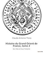 Histoire du Grand Orient de France, tome 2