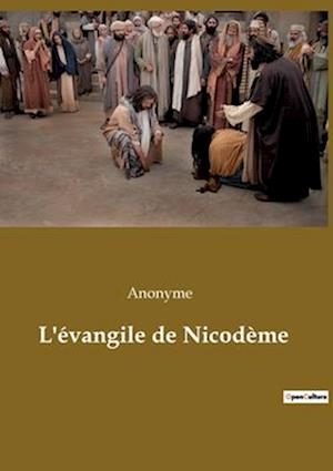 L'évangile de Nicodème