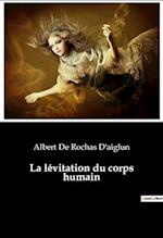 La lévitation du corps humain