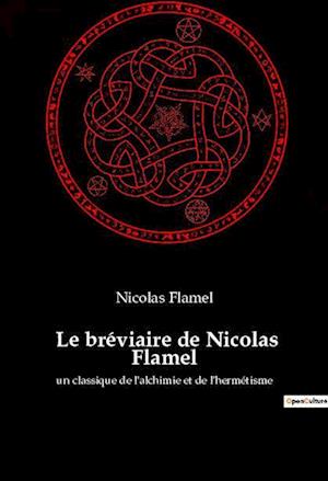 Le bréviaire de Nicolas Flamel