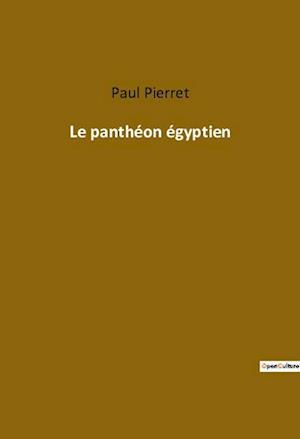 Le panthéon égyptien