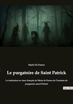 Le purgatoire de Saint Patrick