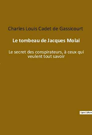 Le tombeau de Jacques Molai