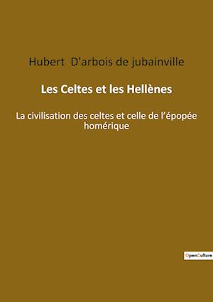 Les Celtes et les Hellènes