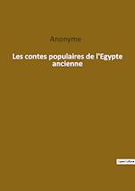 Les contes populaires de l'Egypte ancienne