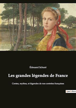 Les grandes légendes de France