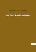 Les Vaudois et l'Inquisition