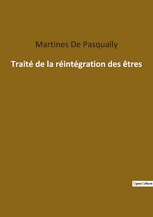 Traité de la réintégration des êtres