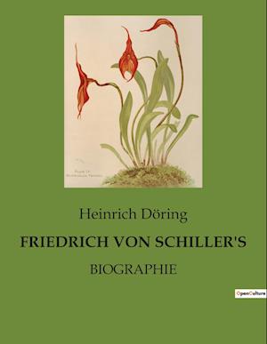 FRIEDRICH VON SCHILLER'S