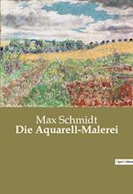 Die Aquarell-Malerei