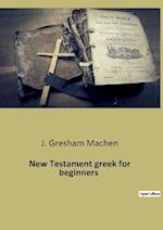 New Testament greek for beginners