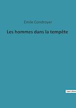 Les hommes dans la tempête