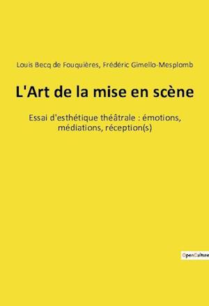 L'Art de la mise en scène