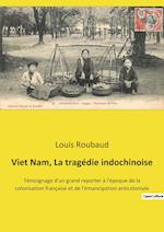 Viet Nam, La tragédie indochinoise
