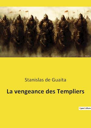 La vengeance des Templiers