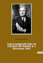 Leçon inaugurale faite au COLLÈGE DE FRANCE le 2 Décembre 1941