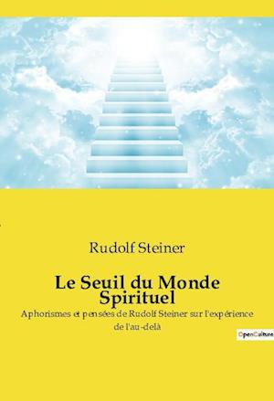 Le Seuil du Monde Spirituel