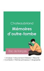 Réussir son Bac de français 2023 : Analyse des Mémoires d'outre-tombe de Chateaubriand