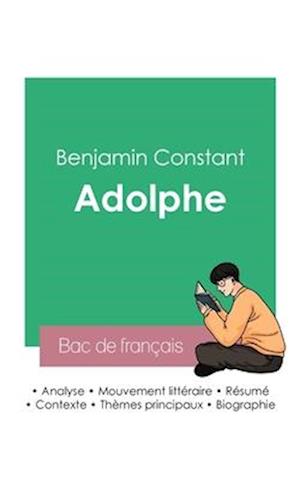 Réussir son Bac de français 2023 : Analyse du roman Adolphe de Benjamin Constant