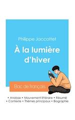 Réussir son Bac de français 2024 : Analyse du recueil À la lumière d'hiver de Philippe Jaccottet