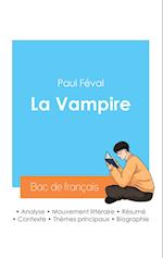 Réussir son Bac de français 2024 : Analyse de La Vampire de Paul Féval