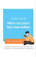 Réussir son Bac de français 2024 : Analyse du roman Alice au pays des merveilles de Lewis Carroll