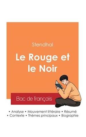 Réussir son Bac de français 2025 : Analyse du roman Le Rouge et le Noir de Stendhal