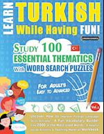 LEARN TURKISH WHILE HAVING FUN! - FOR ADULTS