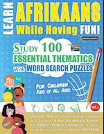 LEARN AFRIKAANS WHILE HAVING FUN! - FOR CHILDREN