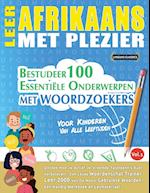 LEER AFRIKAANS MET PLEZIER - VOOR KINDEREN