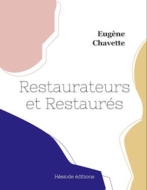 Restaurateurs et restaurés