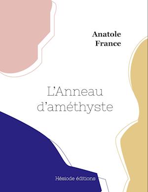 L'Anneau d'améthyste