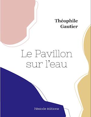 Le Pavillon sur l'eau