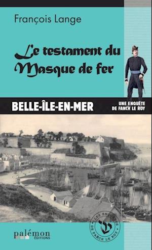 Le testament du masque de fer