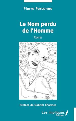 Le Nom perdu de l¿Homme