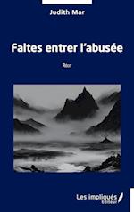 Faites entrer l¿abusée