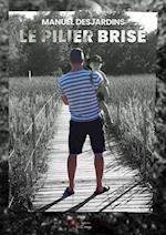 Le pilier brisé