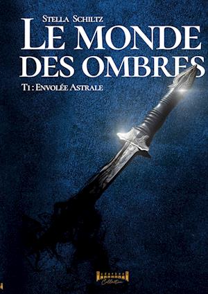 Le monde des ombres