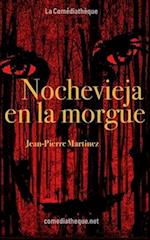 Nochevieja en la morgue