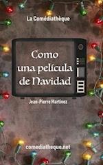 Como una película de Navidad...