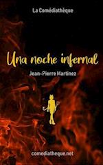 Una noche infernal