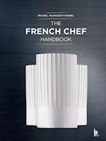 The French Chef Handbook (Revised Edition)