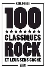 100 classiques rock et leur sens cache