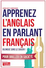 Apprenez l'anglais en parlant francais