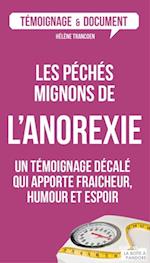 Les peches mignons de l'anorexie