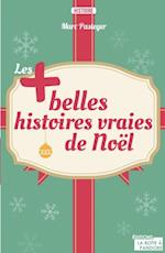 Les plus belles histoires vraies de Noel