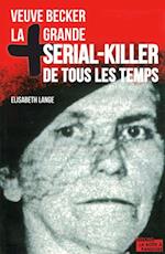 La plus grande serial-killer de tous les temps