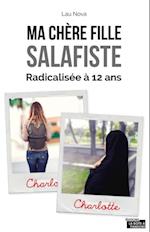 Ma chere fille salafiste