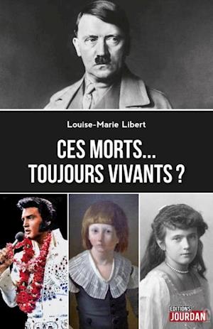 Ces morts... toujours vivants ?