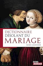 Dictionnaire desolant du mariage